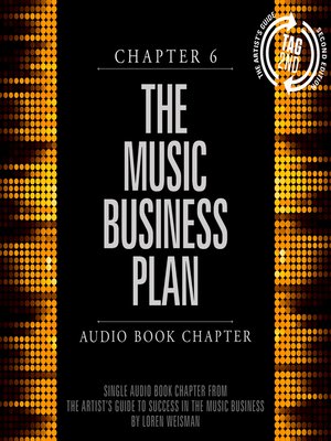 cover image of The Artist's Guide to Success in the Music Business, Chapter 6